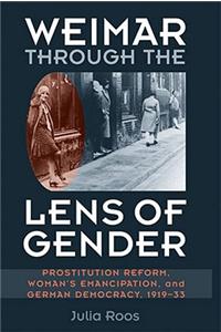 Weimar Through the Lens of Gender