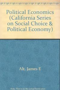 California Series on Social Choice and Political Economy