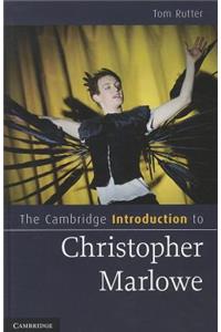 The Cambridge Introduction to Christopher Marlowe