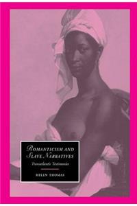 Romanticism and Slave Narratives