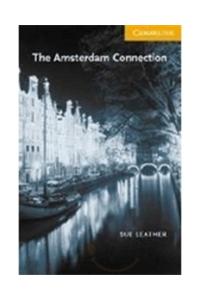 The Amsterdam Connection - Cambridge English Readers - Level 4
