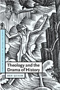 Theology and the Drama of History