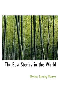 The Best Stories in the World