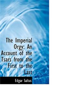 The Imperial Orgy