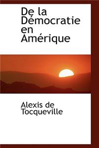 de La D Mocratie En Am Rique