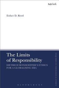 Limit of Responsibility: Dietrich Bonhoeffer's Ethics for a Globalizing Era