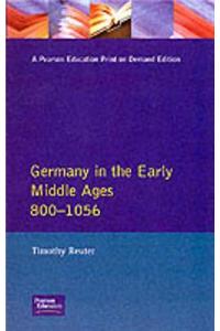 Germany in the Early Middle Ages c. 800-1056
