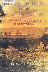 The Archaeology of the New Testament