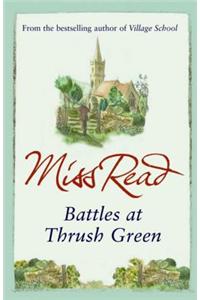 Battles at Thrush Green