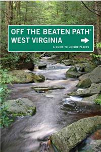 West Virginia Off the Beaten Path (R)