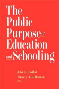Public Purpose of Education and Schooling