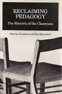 Reclaiming Pedagogy