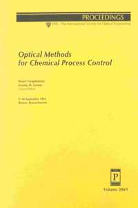 Optical Methods For Chemical Process Control
