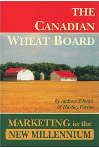 The Canadian Wheat Board