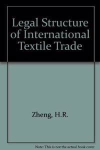 Legal Structure of International Textile Trade.