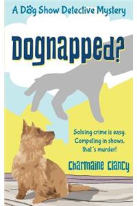 Dognapped?