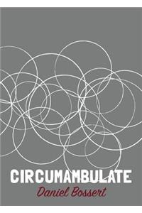 Circumambulate