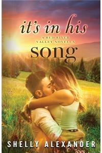It's In His Song