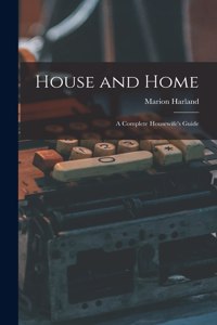 House and Home