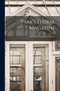 Park's Floral Magazine; v.50