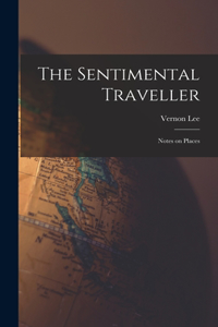 Sentimental Traveller