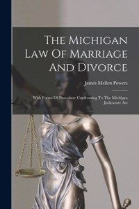 Michigan Law Of Marriage And Divorce