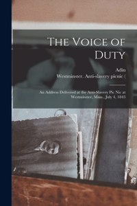 The Voice of Duty