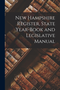 New Hampshire Register, State Year-Book and Legislative Manual