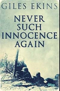 Never Such Innocence Again