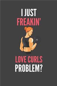 I Just Freakin' Love Curls