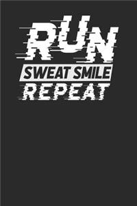 Run Sweat Smile Repeat