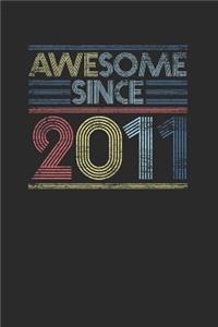 Awesome Since 2011