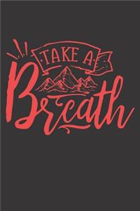 Take A Breath