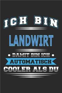Ich bin Landwirt Damit bin ich automatisch cooler als du