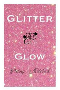 Glitter And Glow Writing Notebook