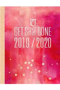 2019-2020 Get Shit Done