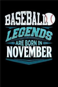 Baseball Legends Are Born In November