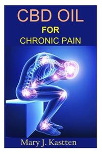 CBD Oil for Chronic Pain