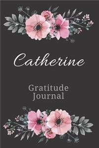Catherine Gratitude Journal