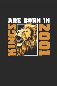 Kings Are Born In 2001