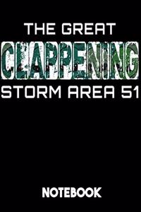 The Great Clappening Storm Area 51 Notebook