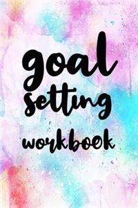 Goal Setting Workbook