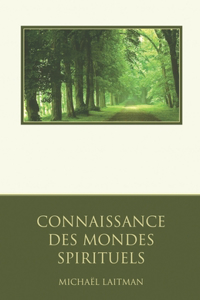 Connaissance des Mondes Spirituels