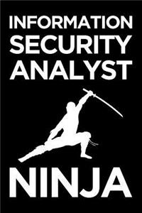 Information Security Analyst Ninja