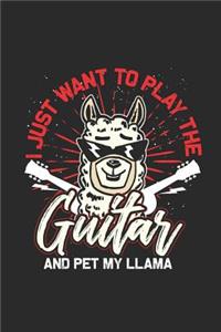 I Just Want to Play the Guitar and Pet My Llama