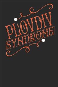 Plovdiv Syndrome