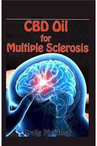 Cbd oil for multiple sclerosis.