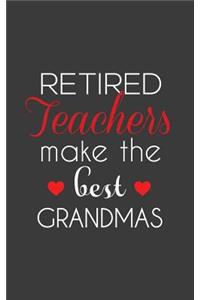Retired Teachers Make The Best Grandmas