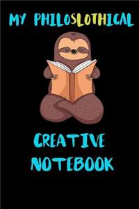 My Philoslothical Creative Notebook