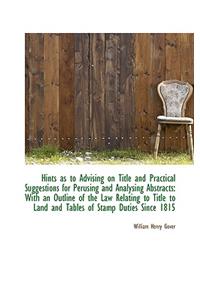Hints as to Advising on Title and Practical Suggestions for Perusing and Analysing Abstracts